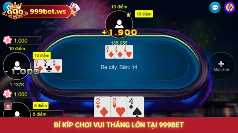 Bí kíp chơi vui thắng lớn tại nhà cái 999bet