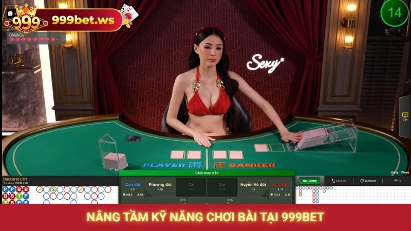 Nâng tầm kỹ năng chơi bài tại 999bet