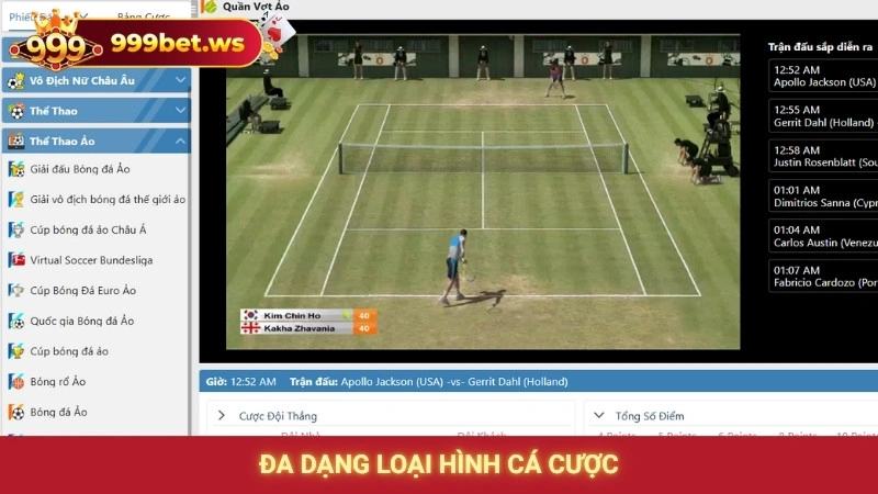 Đa dạng loại hình cá cược