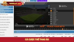 Cá Cược Thể Thao Ảo 999bet
