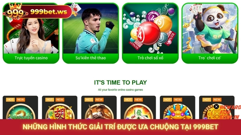Những hình thức giải trí được ưa chuộng tại 999bet