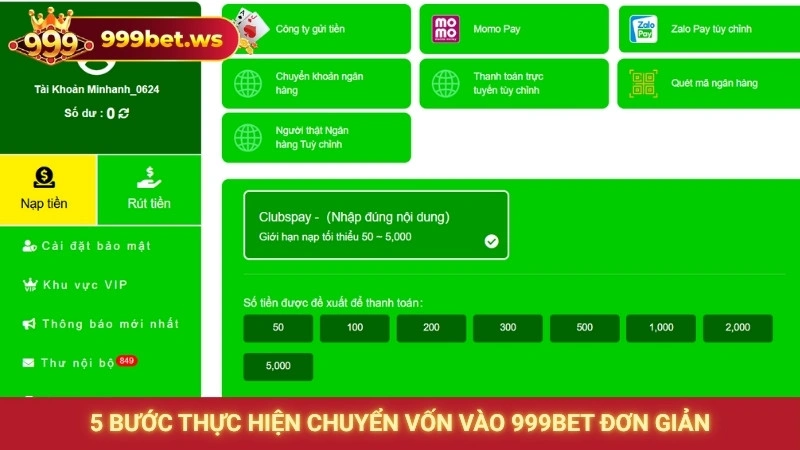 5 bước thực hiện chuyển vốn vào 999bet đơn giản