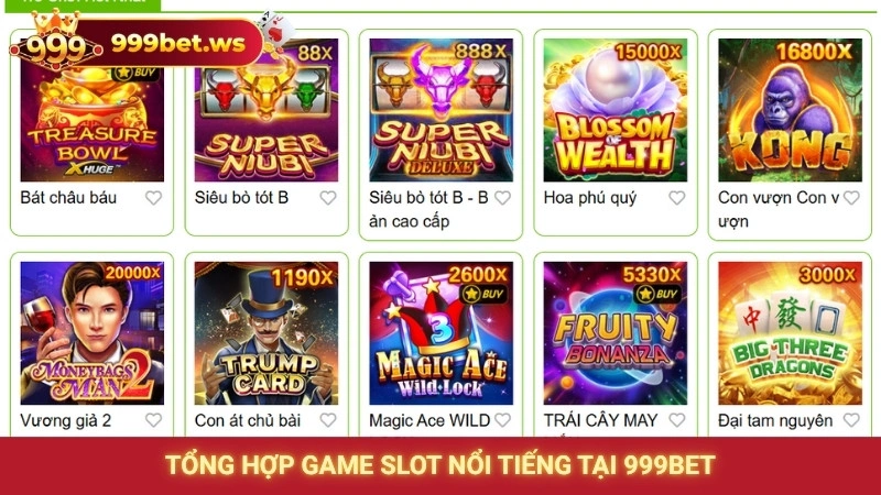 Tổng hợp game slot nổi tiếng tại 999bet
