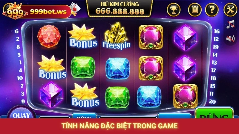 Tính năng đặc biệt trong game nổ hũ Kim Cương