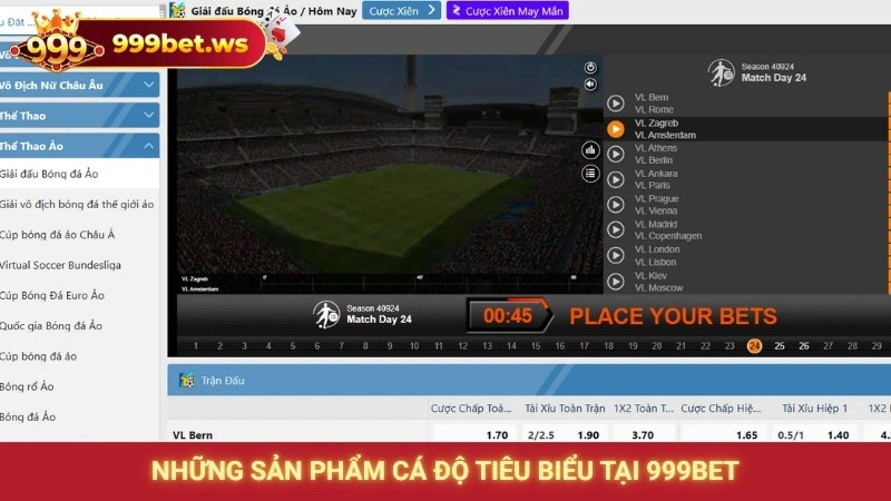 Những sản phẩm cá độ tiêu biểu tại 999bet